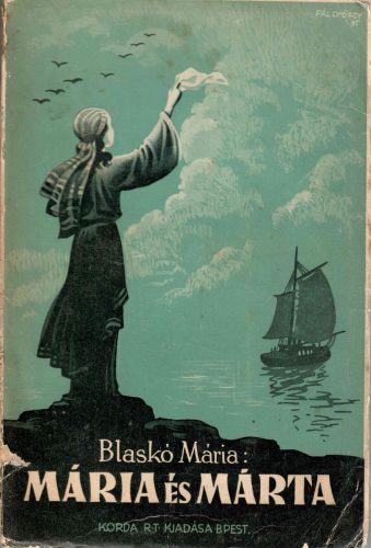 Blaskó Mária: Mária és Márta