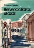 Benamy Sándor: Hetvendolláros utazás