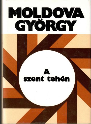 Moldova György: A szent tehén