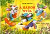 Zelk Zoltán: A három nyúl