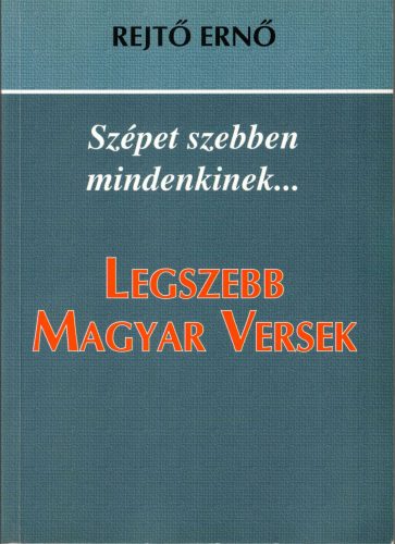 Rejtő Ernő: Szépet szebben mindenkinek…