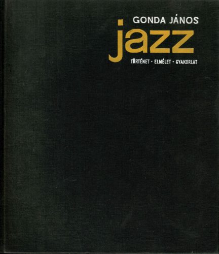 Gonda János: Jazz