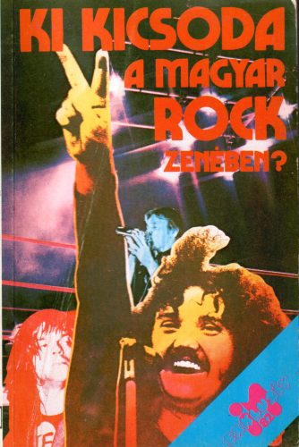 Czippán György: Ki kicsoda a magyar rock zenében?