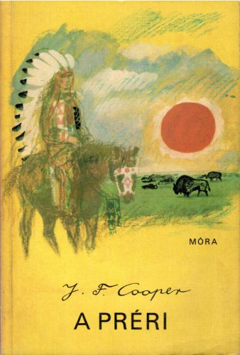 James Fenimore Cooper: A préri