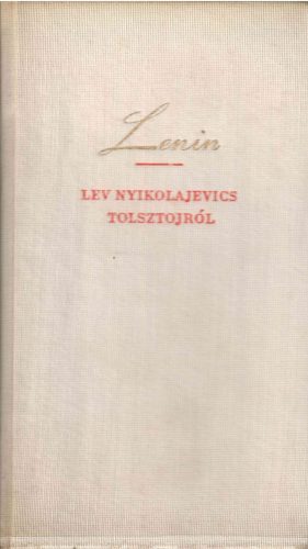 V. I. Lenin: Lev Nyikolajevics Tolsztojról