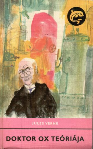 Jules Verne:  Doktor Ox teóriája