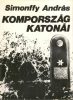 Simonffy András: Kompország katonái