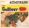 Jonathan Swift: Gulliver az óriások között 1