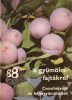 Faluba Zolt-n-Harsányi József-Dr. Bödecs Lászlóné-Dr. Tomcsányi Pál: 88 színes oldal a gyümölcs fajtákról Csonthéjasok és héjasgyümölcsösek