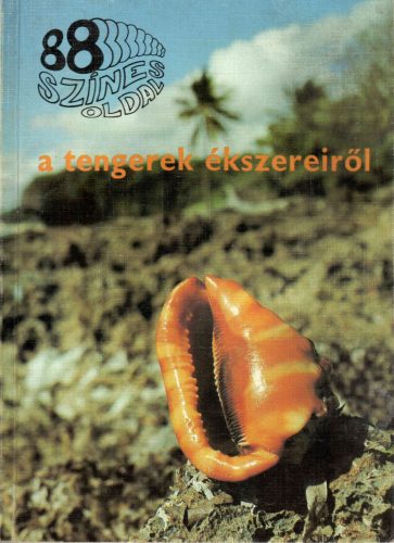 Dr. Tyahun Szabolcs: 88 színes oldal a tengerek ékszereiről