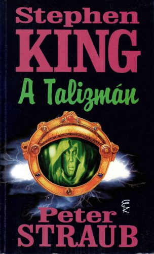 Stephen King-Peter Straub: A Talizmán